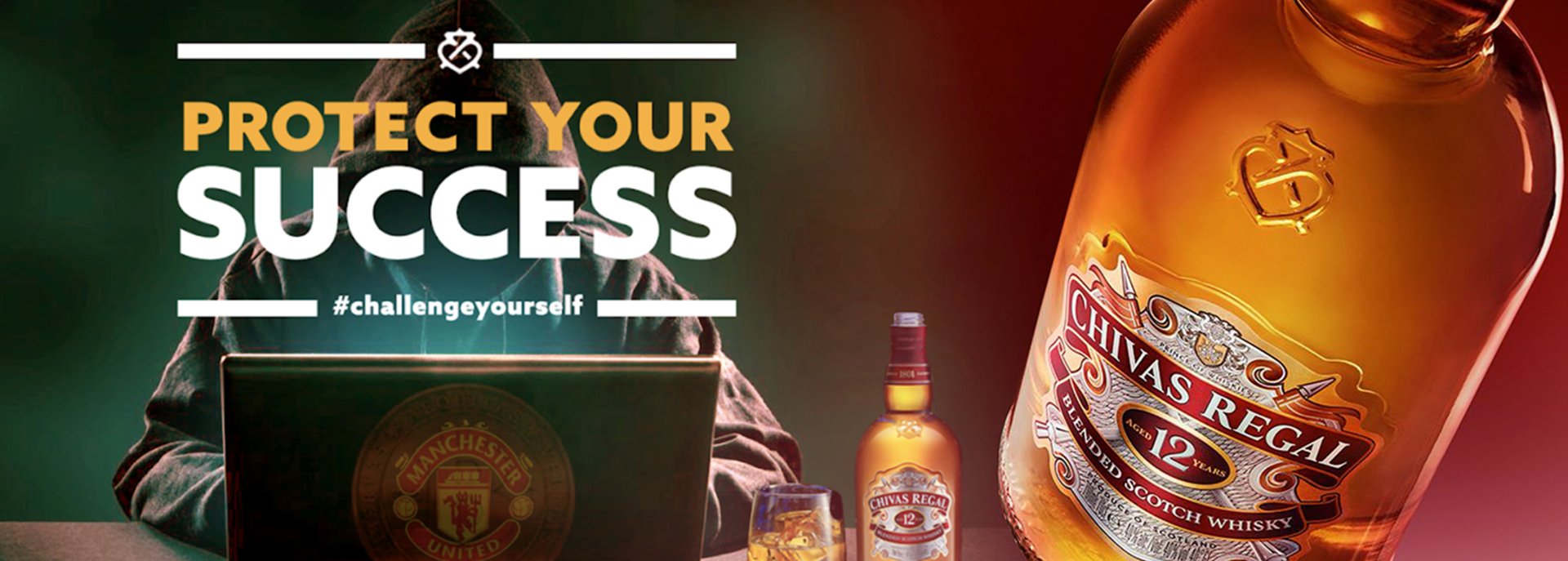 CHIVAS REGAL 12 – PROTECT YOUR SUCCESS